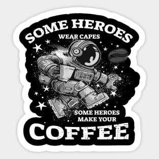 Brewed Heroes: Where Coffee Makers Wear the Capes Sticker